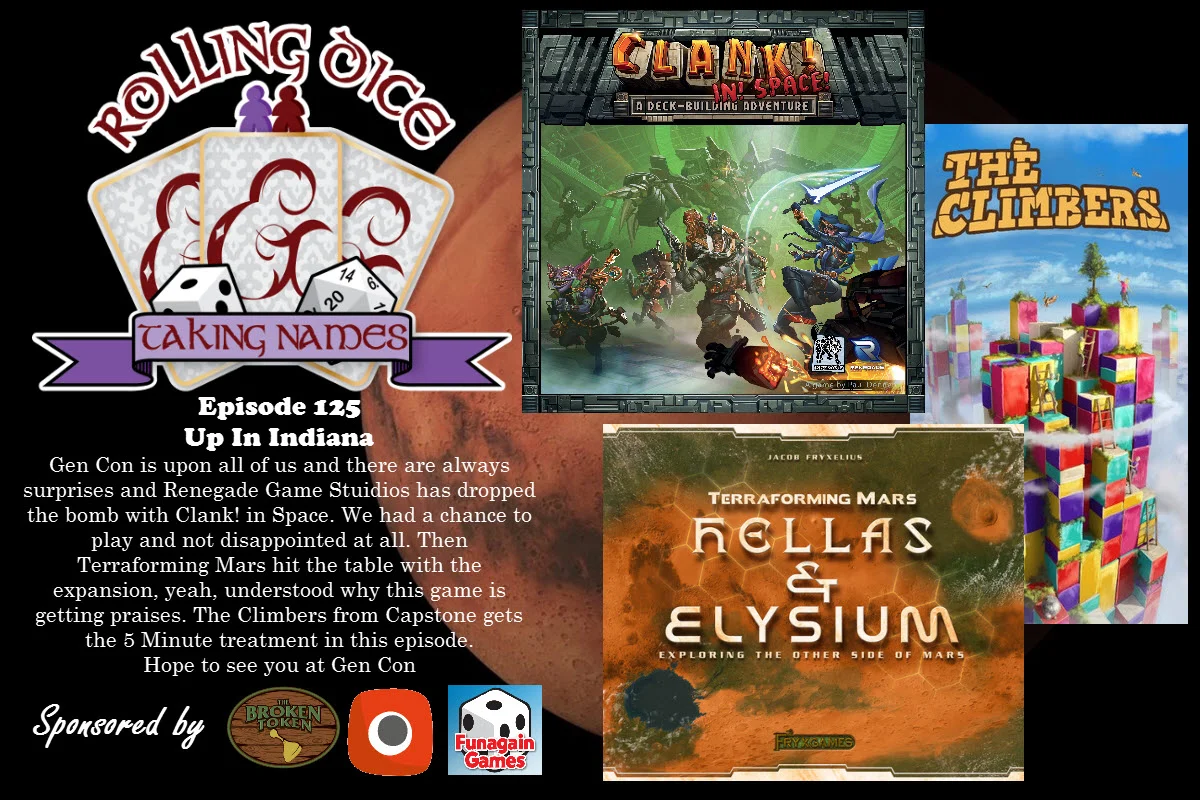 Clank! in Space, The Climbers Return and Gen Con Plans on RDTN Episode 125