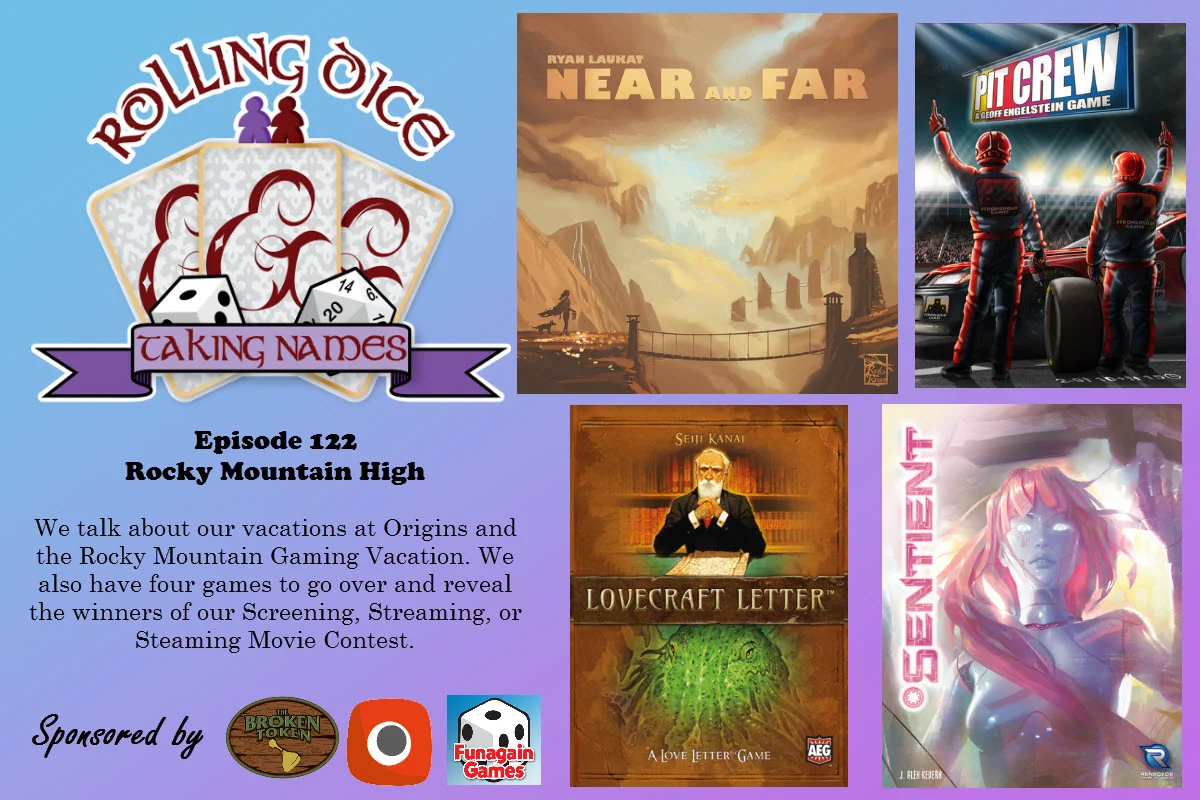 RDTN Episode 122: Four Games, Origins Recap and a Rocky Mountain Gaming Trip