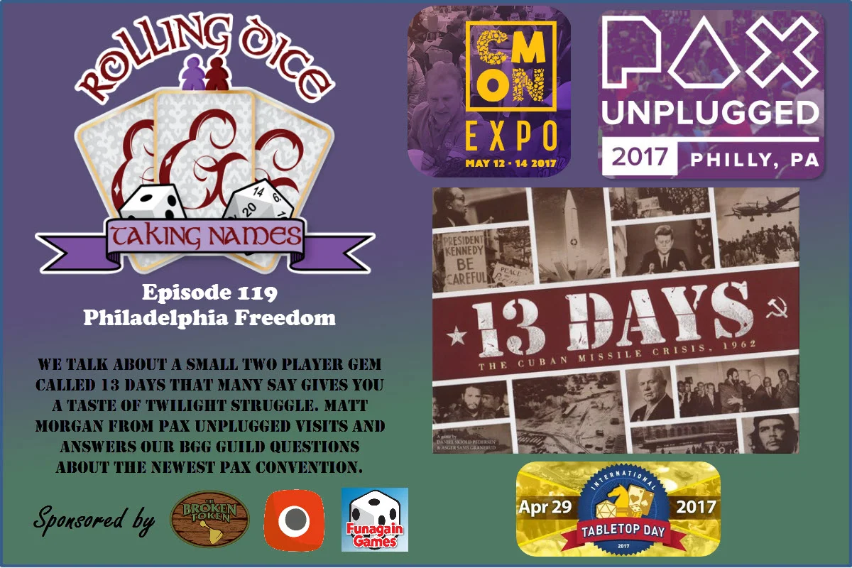 13 Days Review Leads an Episode of Convention News and Tabletop Finds