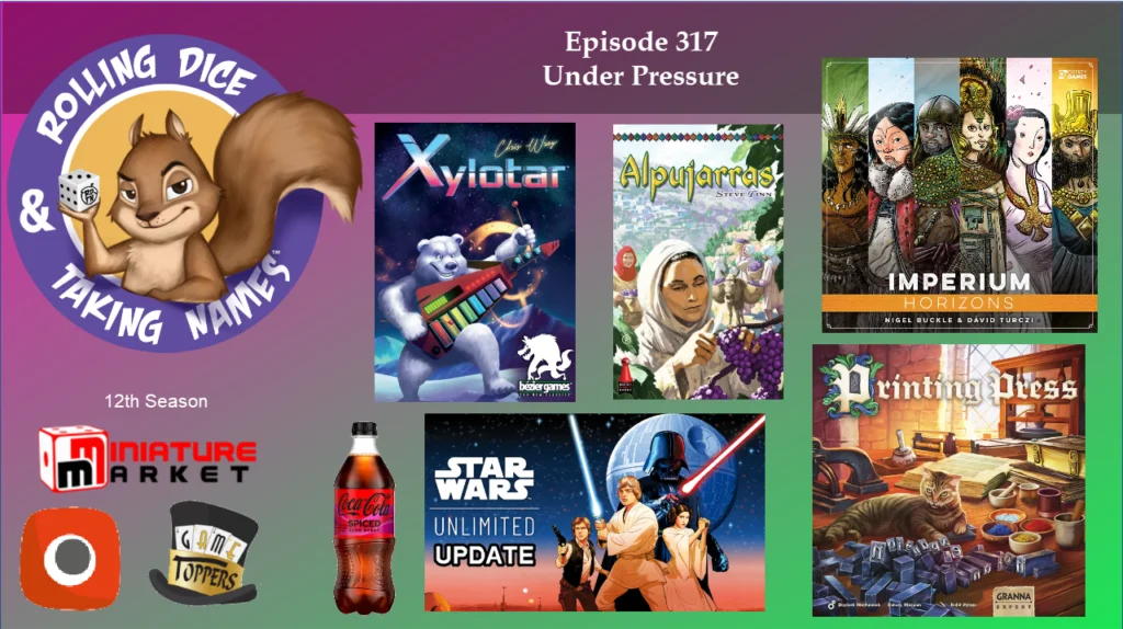 RDTN Episode 317 Covers Printing Press, Imperium Horizons and More