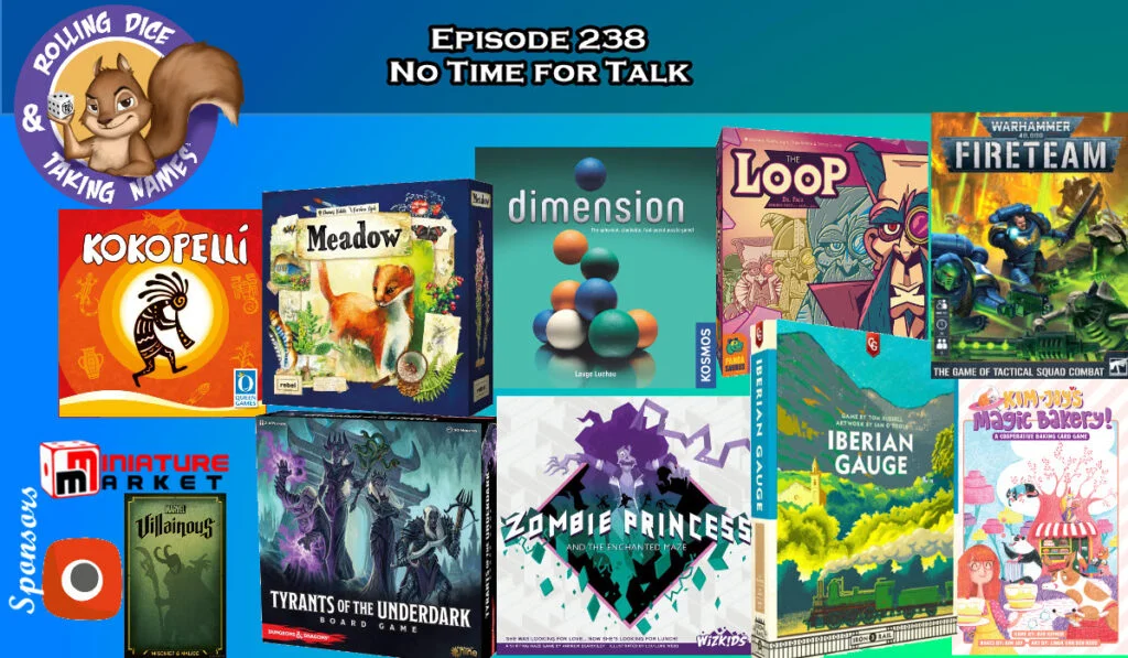 RDTN Episode 238 Reviews Iberian Gauge, Kokopelli and a Full Table of Games