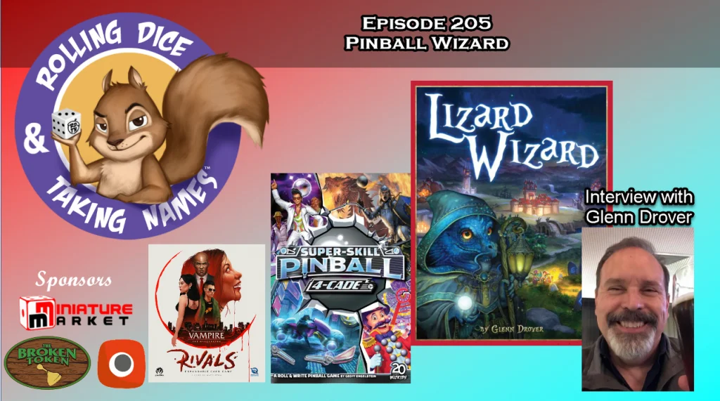RDTN Episode 205: Glenn Drover, Lizard Wizard and Super Skill Pinball 4-Cade