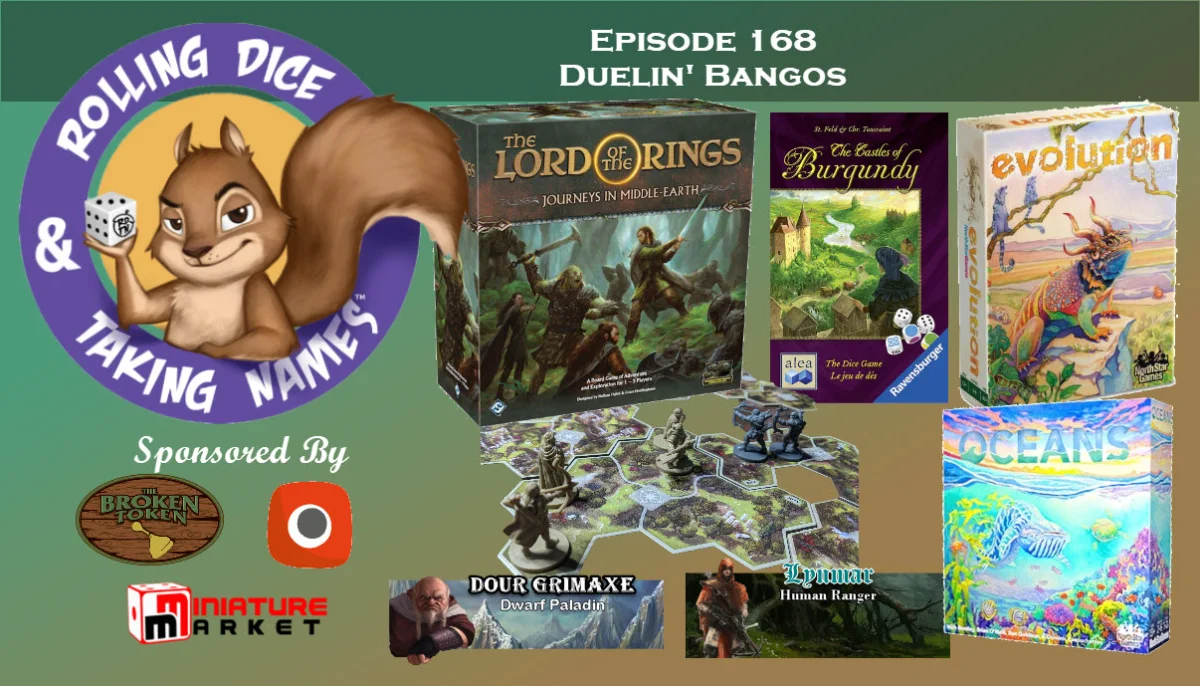 RDTN Episode 168: Journeys in Middle-Earth, Oceans and Castles of Burgundy Dice Game