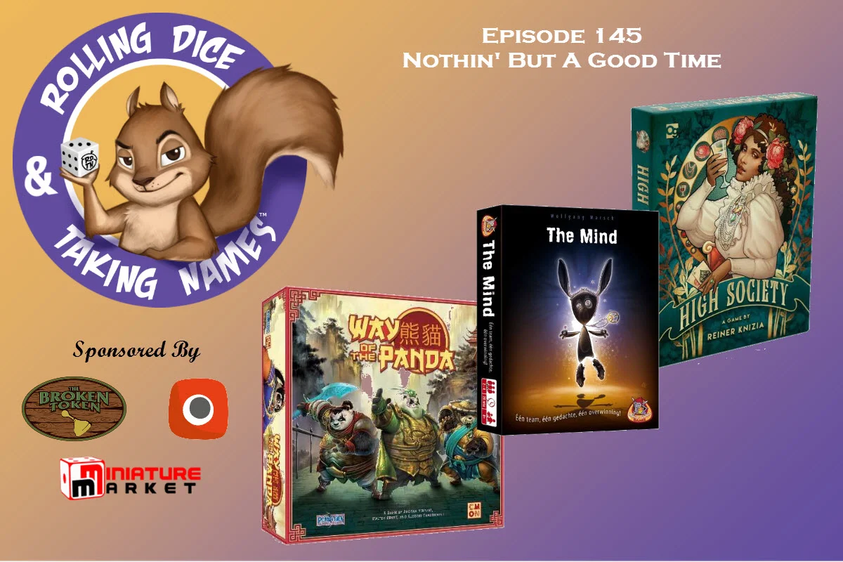 RDTN Episode 145: Way of the Panda, High Society and More