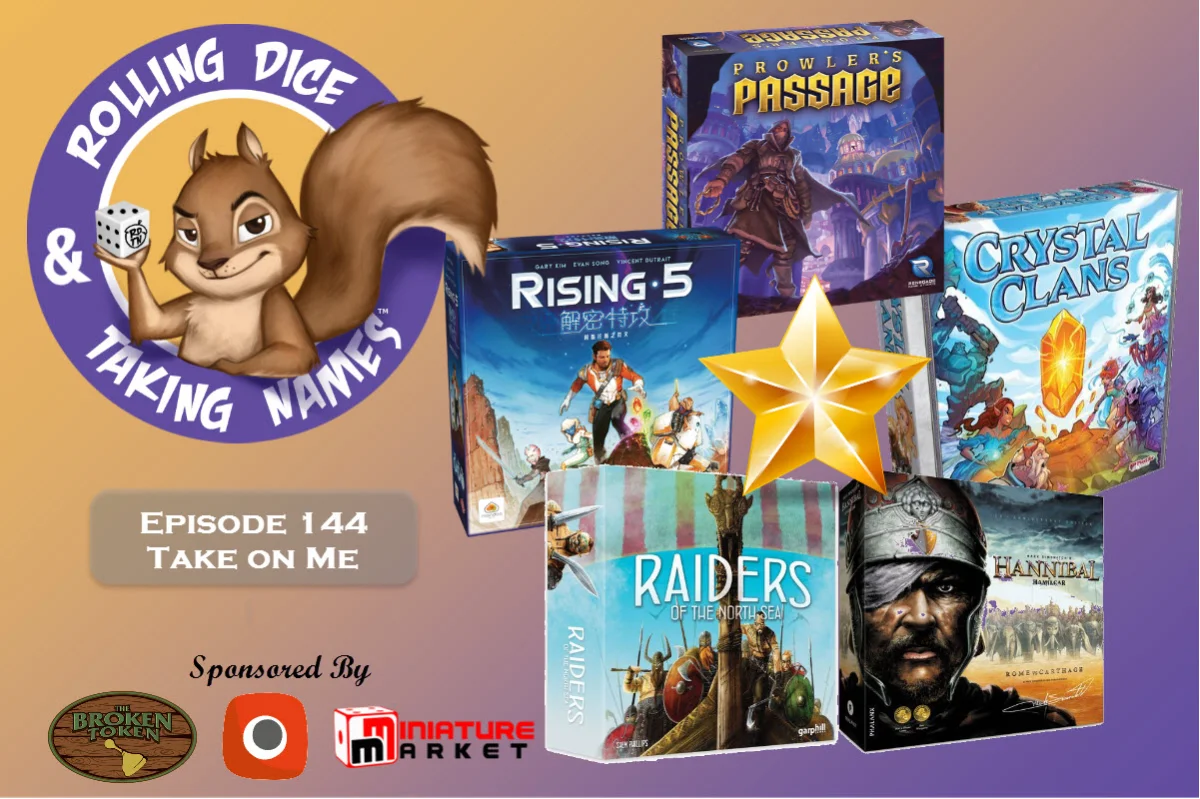 RDTN Episode 144: Crystal Clans, Rising 5 and More Tabletop Reviews