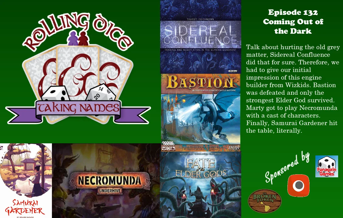 RDTN Episode 132: Bastion, Sidereal Confluence and Necromunda
